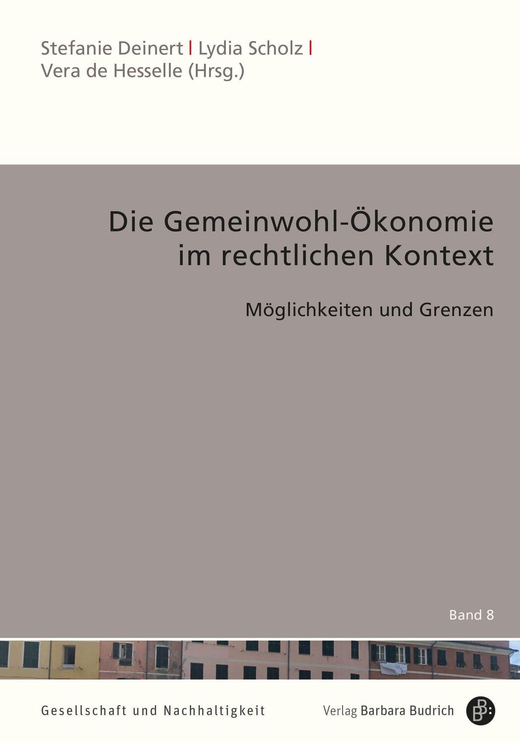 Cover: 9783847424925 | Die Gemeinwohl-Ökonomie im rechtlichen Kontext | Deinert (u. a.)