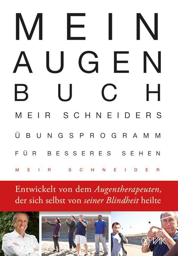 Cover: 9783867311885 | Mein Augen-Buch | Meir Schneider | Taschenbuch | Deutsch | 2016 | VAK