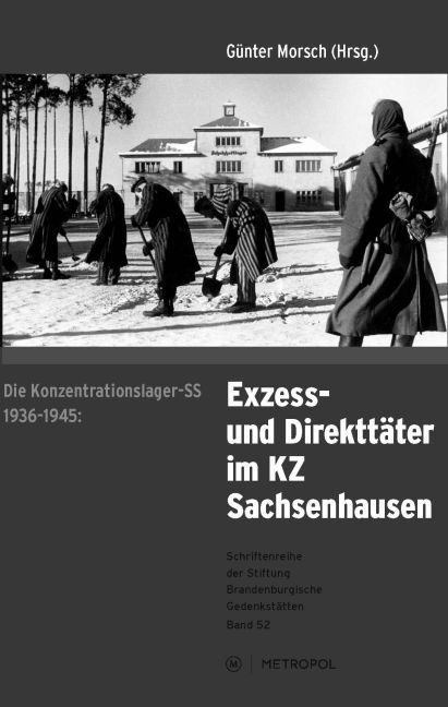 Cover: 9783863312886 | Die Konzentrationslager-SS 1936-1945: Exzess- und Direkttäter im KZ...