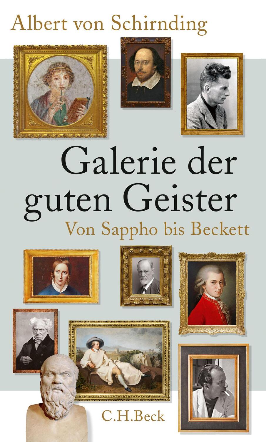 Cover: 9783406750137 | Galerie der guten Geister | Von Sappho bis Beckett | Schirnding | Buch