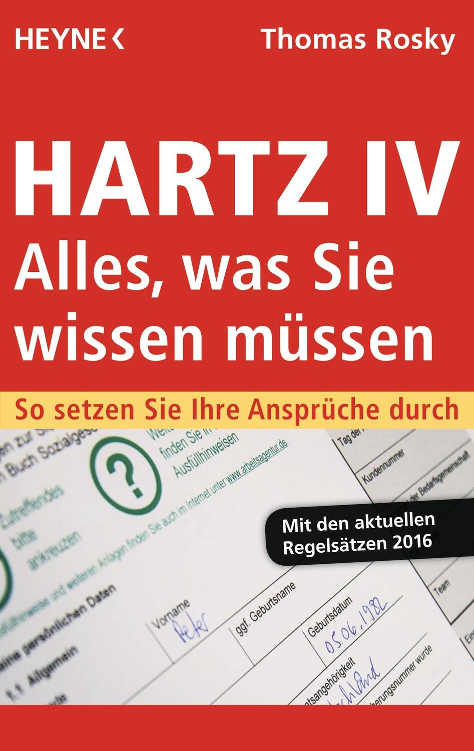 Cover: 9783453603493 | Hartz IV - Alles, was Sie wissen müssen | Thomas Rosky | Taschenbuch