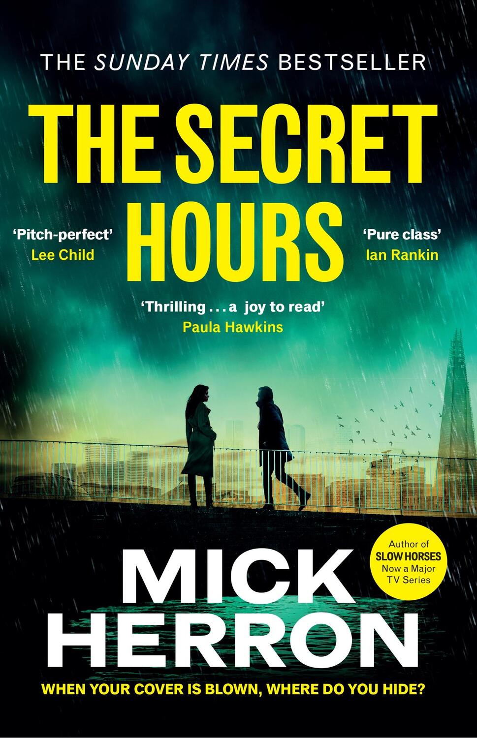 Cover: 9781399800549 | The Secret Hours | Mick Herron | Taschenbuch | Englisch | 2024
