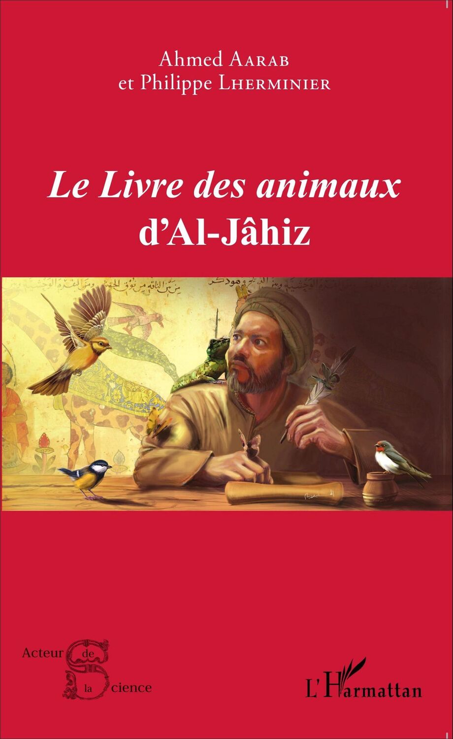 Cover: 9782343070377 | Le<em> Livre des animaux</em> d'Al-Jâhiz | Philippe Lherminier | Buch