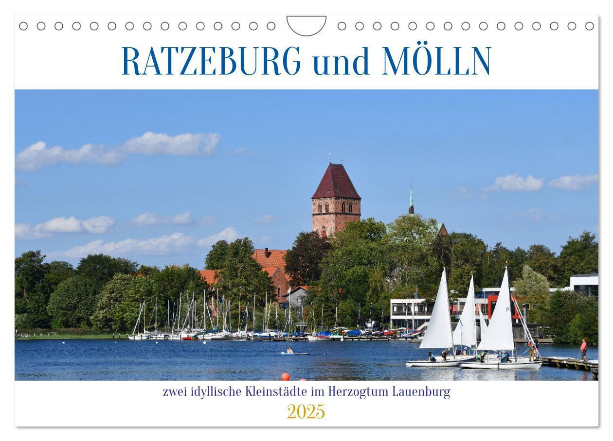 Cover: 9783457218365 | RATZEBURG und MÖLLN (Wandkalender 2025 DIN A4 quer), CALVENDO...