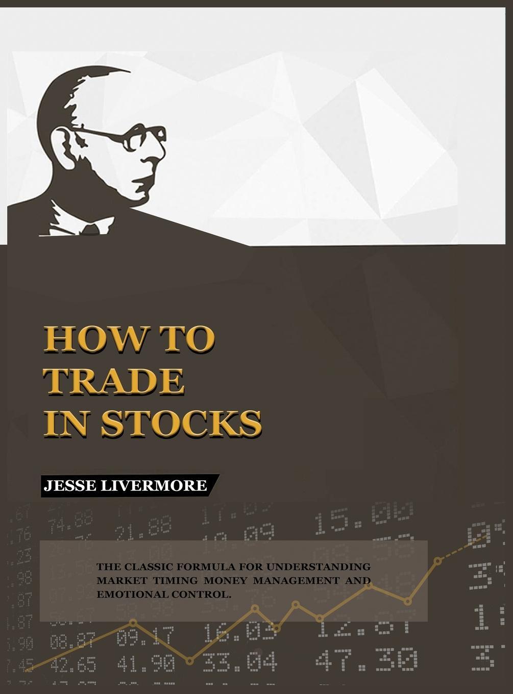 Cover: 9781638232995 | How to Trade In Stocks | Jesse Livermore | Buch | Englisch | 2022