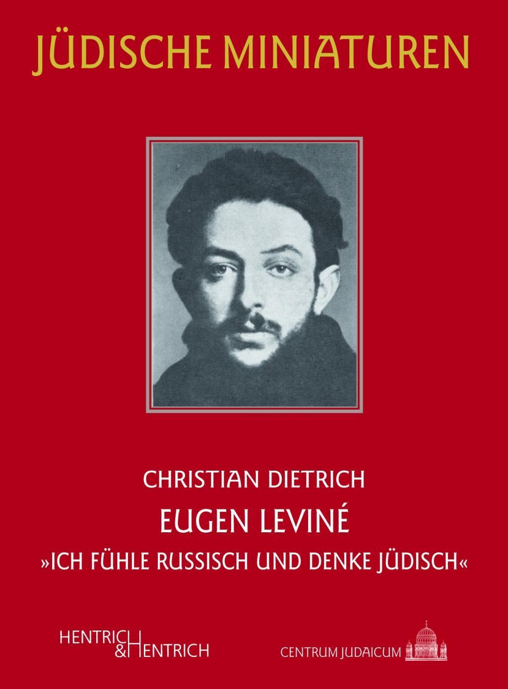 Cover: 9783955652326 | Eugen Leviné | Christian Dietrich | Taschenbuch | 82 S. | Deutsch