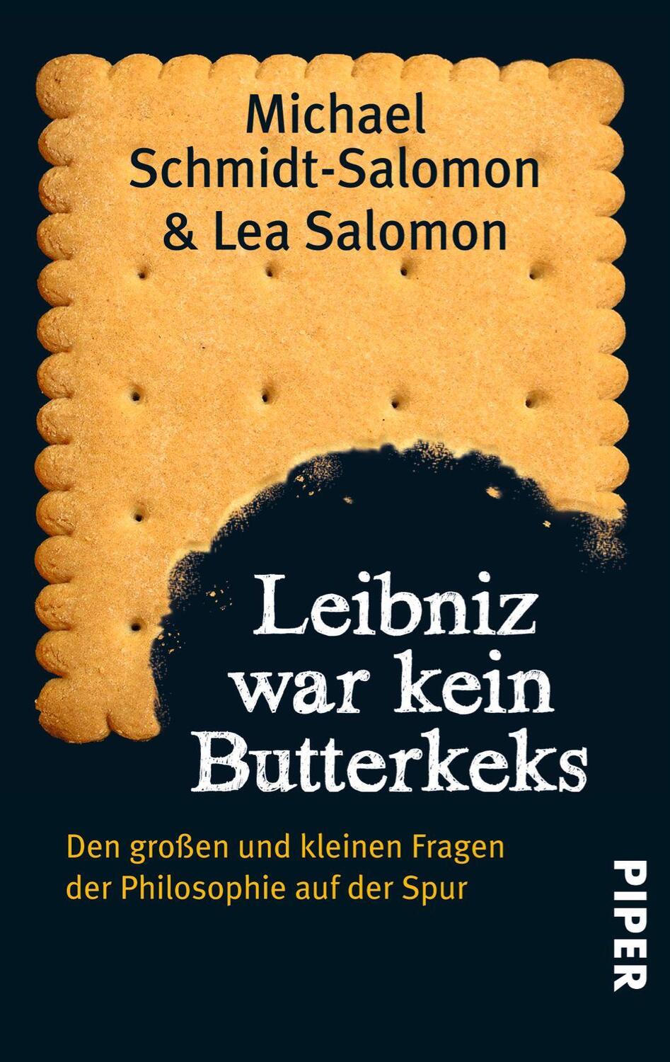 Cover: 9783492301824 | Leibniz war kein Butterkeks | Michael Schmidt-Salomon (u. a.) | Buch