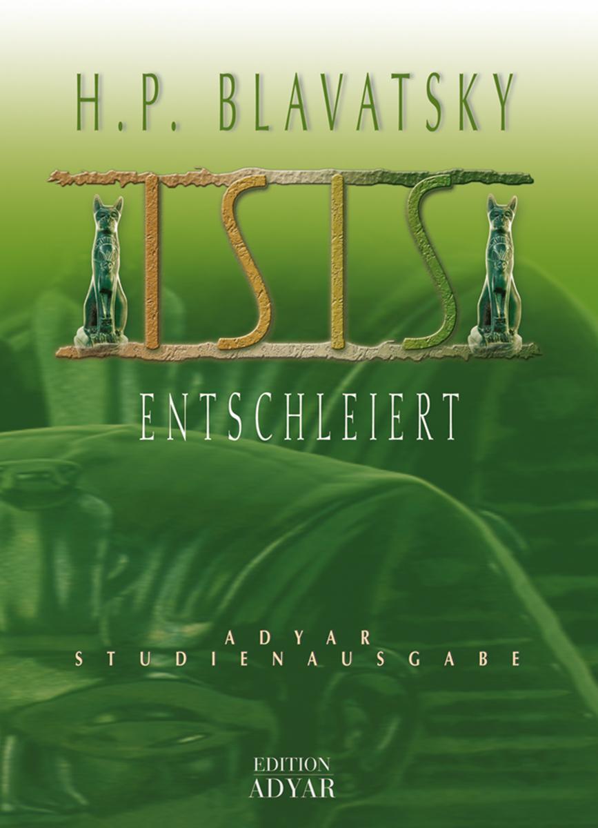Cover: 9783894272449 | Isis entschleiert | Helena Petrovna Blavatsky | Buch | Deutsch | 2001