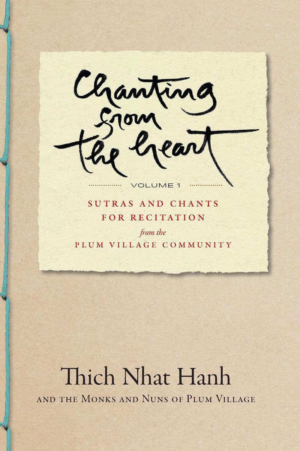 Cover: 9781952692376 | Chanting from the Heart Vol I | Thich Nhat Hanh | Taschenbuch | 2023