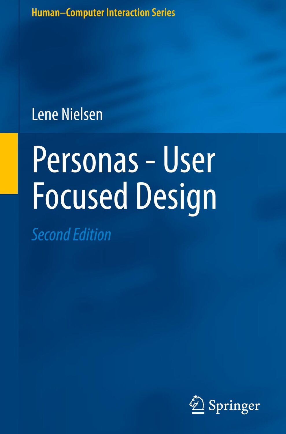 Cover: 9781447174264 | Personas - User Focused Design | Lene Nielsen | Buch | ix | Englisch