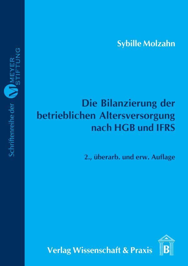 Cover: 9783896734327 | Die Bilanzierung der betrieblichen Altersversorgung nach HGB und IFRS.