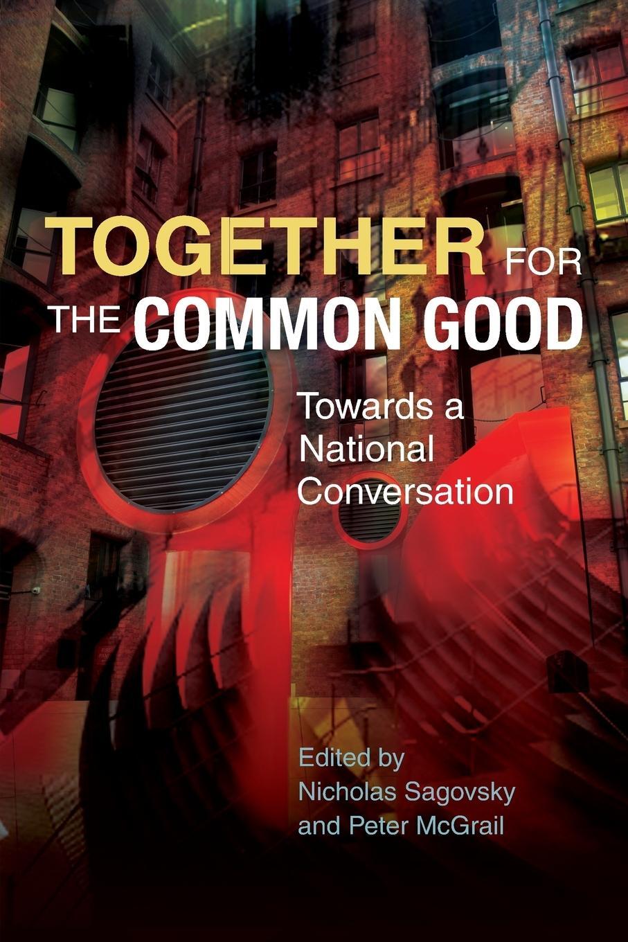 Cover: 9780334053248 | Together for the Common Good | Nicholas Sagovsky | Taschenbuch | 2015