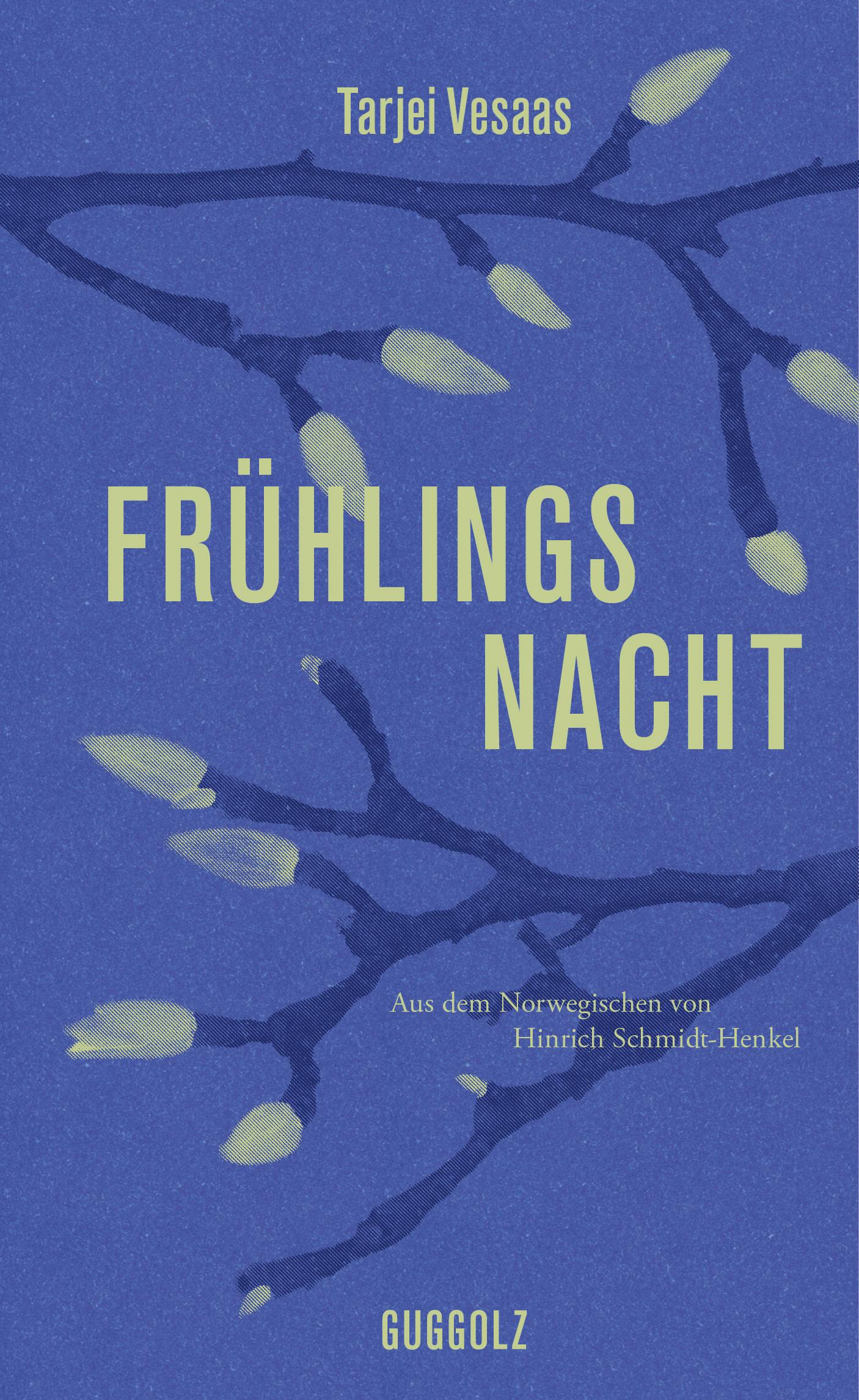 Cover: 9783945370490 | Frühlingsnacht | Tarjei Vesaas | Buch | 240 S. | Deutsch | 2025