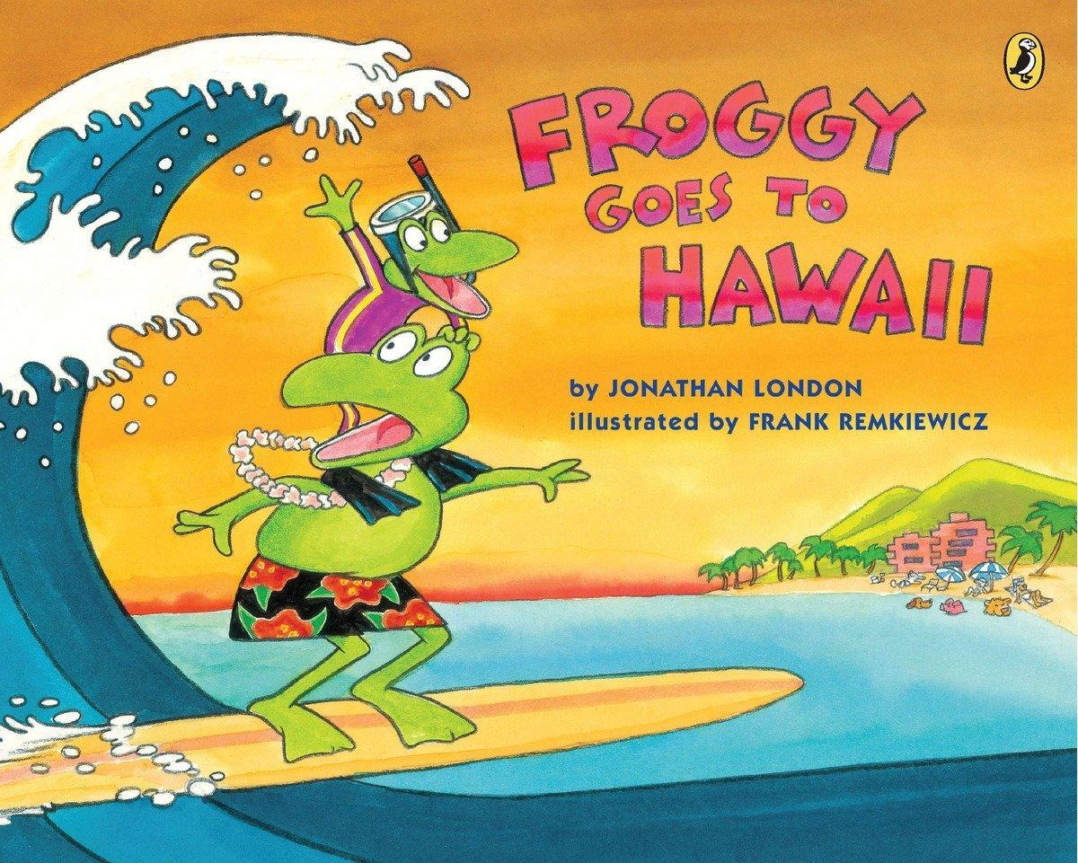 Cover: 9780142421192 | Froggy Goes to Hawaii | Jonathan London | Taschenbuch | Froggy | 2012