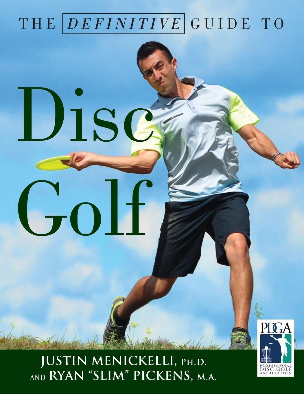 Cover: 9781629372044 | The Definitive Guide to Disc Golf | Justin Menickelli (u. a.) | Buch