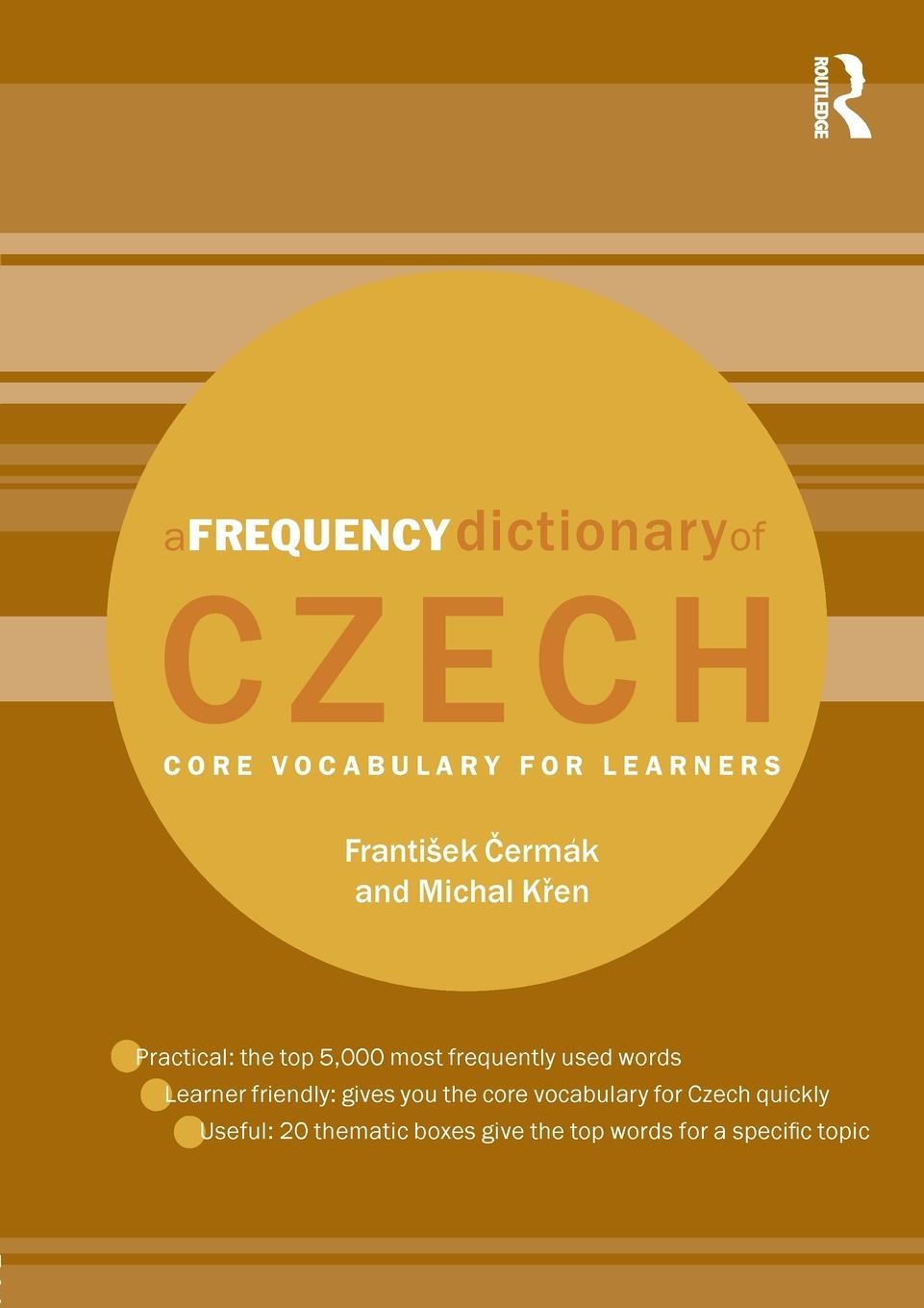 Cover: 9780415576628 | A Frequency Dictionary of Czech | Core Vocabulary for Learners | Buch