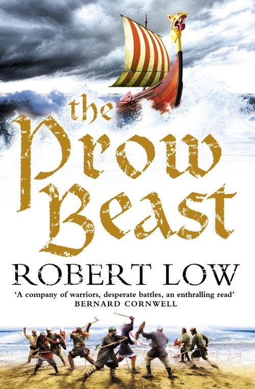 Cover: 9780007298570 | The Prow Beast | Robert Low | Taschenbuch | Oathsworn | Englisch