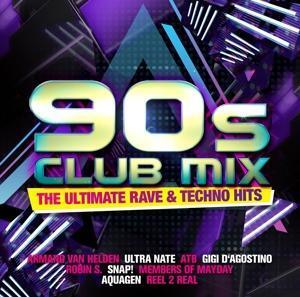 Cover: 4032989514137 | 90s Club Mix-The Ultimative Rave | Various | Audio-CD | 2018