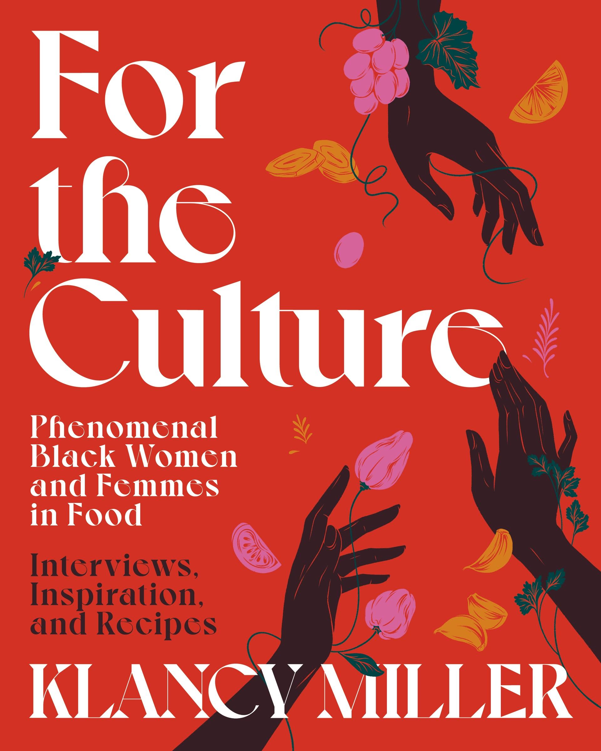 Cover: 9780358581277 | For The Culture | Klancy Miller | Buch | Gebunden | Englisch | 2023