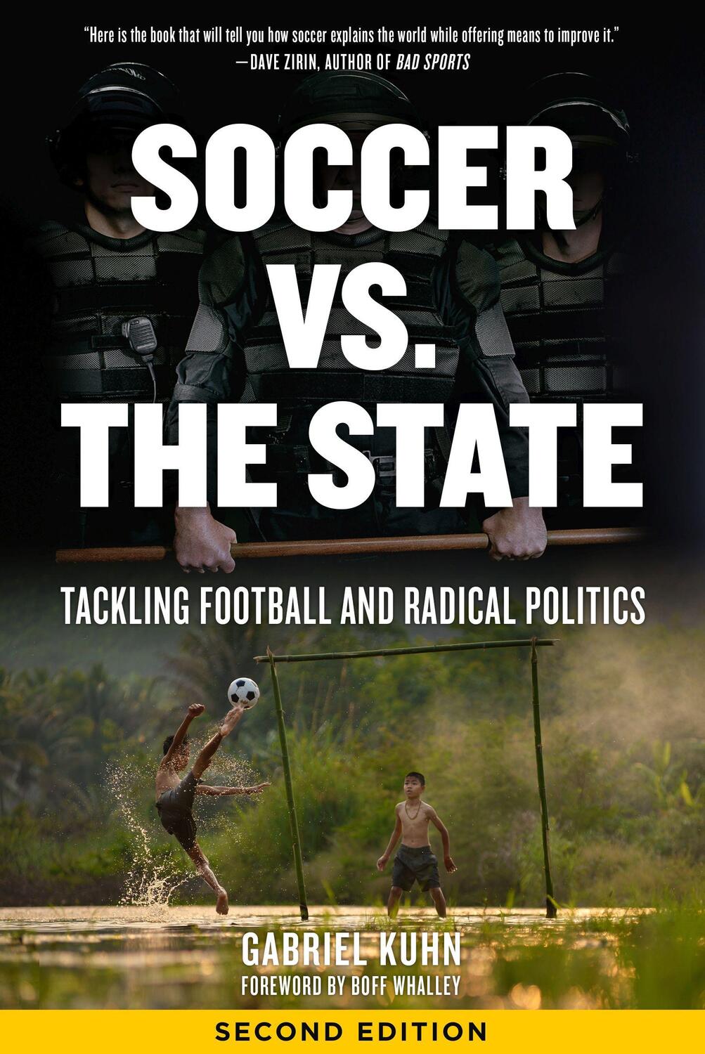 Cover: 9781629635729 | Soccer Vs. The State 2nd Edition | Gabriel Kuhn | Taschenbuch | 2018