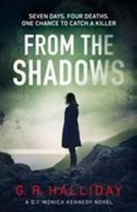 Cover: 9781787301412 | From the Shadows | G. R. Halliday | Buch | Monica Kennedy | Gebunden