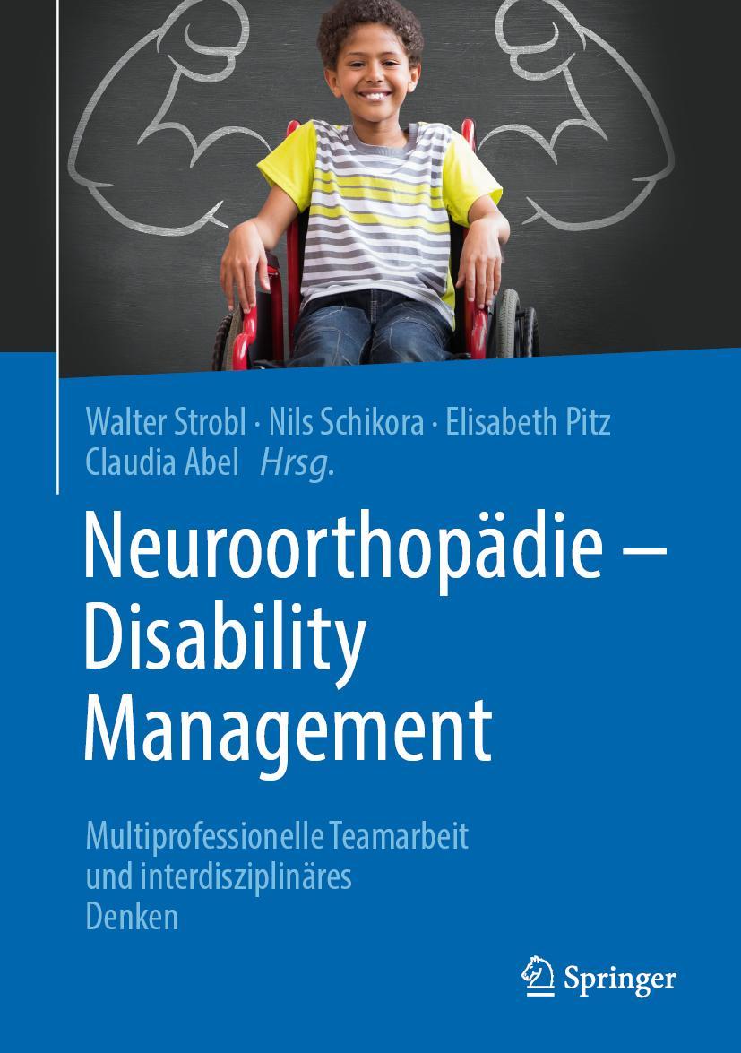 Cover: 9783662613290 | Neuroorthopädie - Disability Management | Walter Strobl (u. a.) | Buch