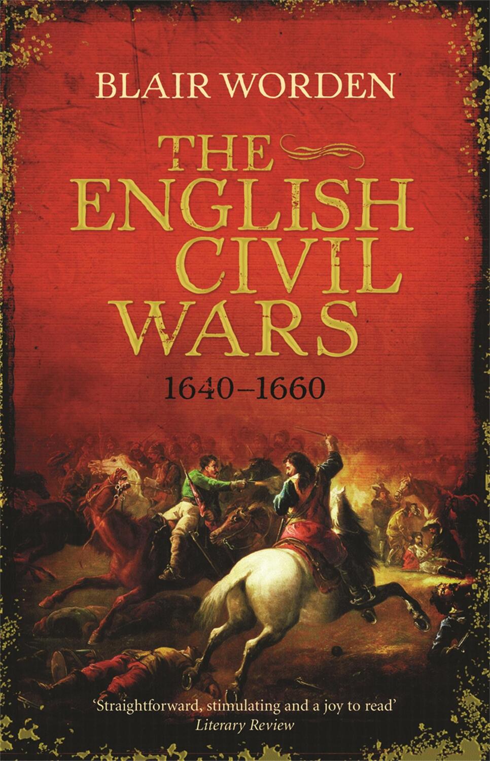 Cover: 9780753826911 | The English Civil Wars | 1640-1660 | Blair Worden | Taschenbuch | 2010