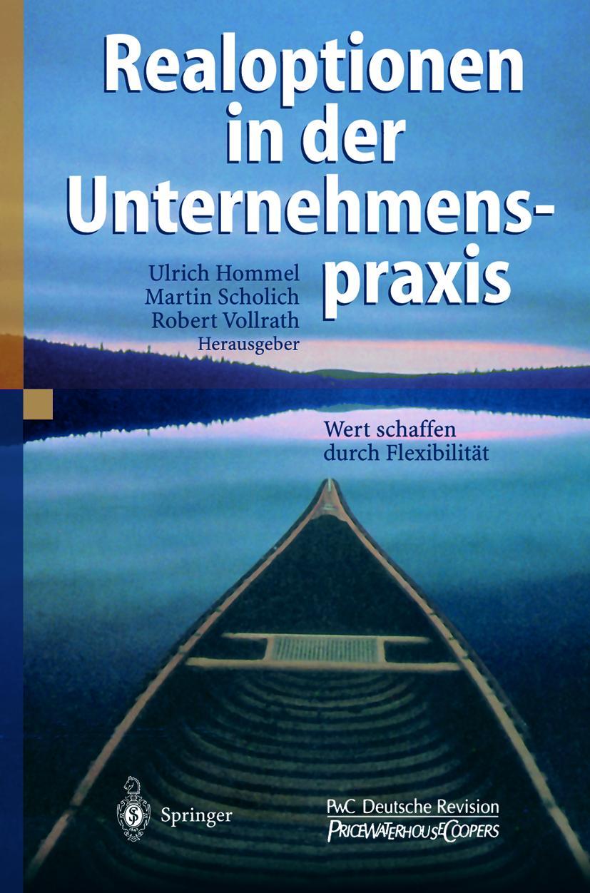 Cover: 9783540417835 | Realoptionen in der Unternehmenspraxis | Ulrich Hommel (u. a.) | Buch