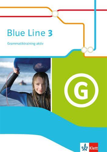 Cover: 9783125487130 | Blue Line 3. Grammatiktraining aktiv. Ausgabe 2014 | Broschüre | 2016