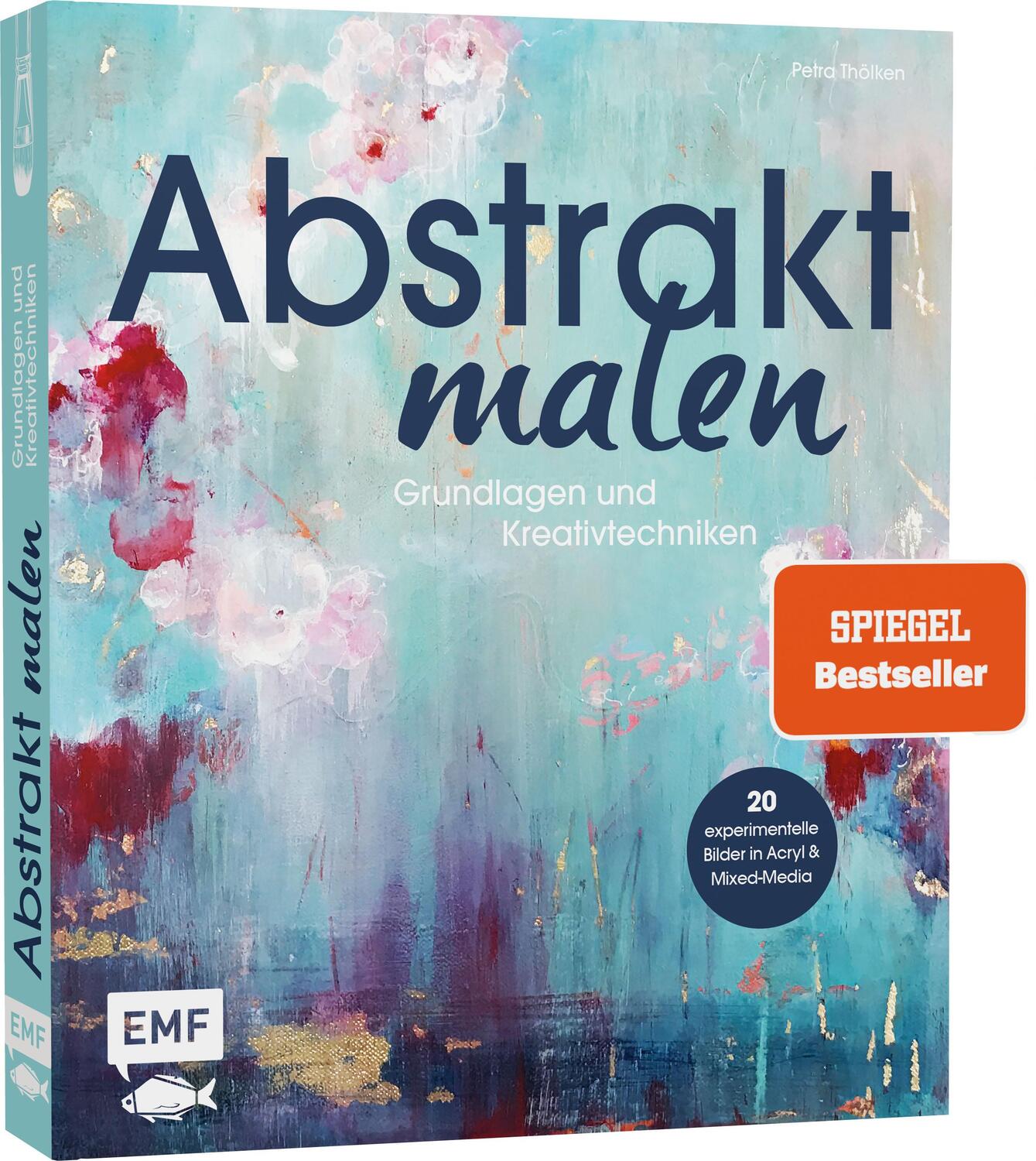 Cover: 9783960936671 | Abstrakt malen | Petra Thölken | Buch | 128 S. | Deutsch | 2020