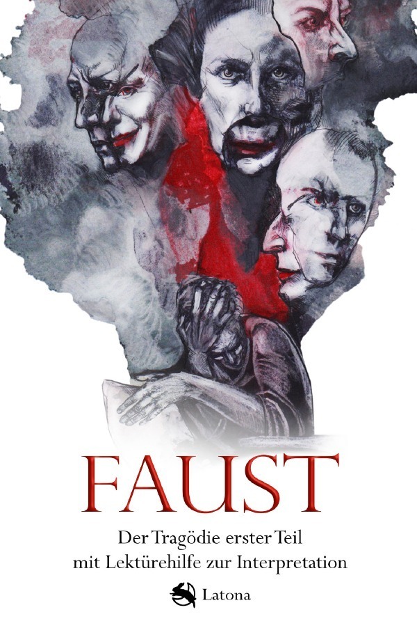 Cover: 9783753166414 | Faust: Der Tragödie erster Teil mit Lektürehilfe zur Interpretation