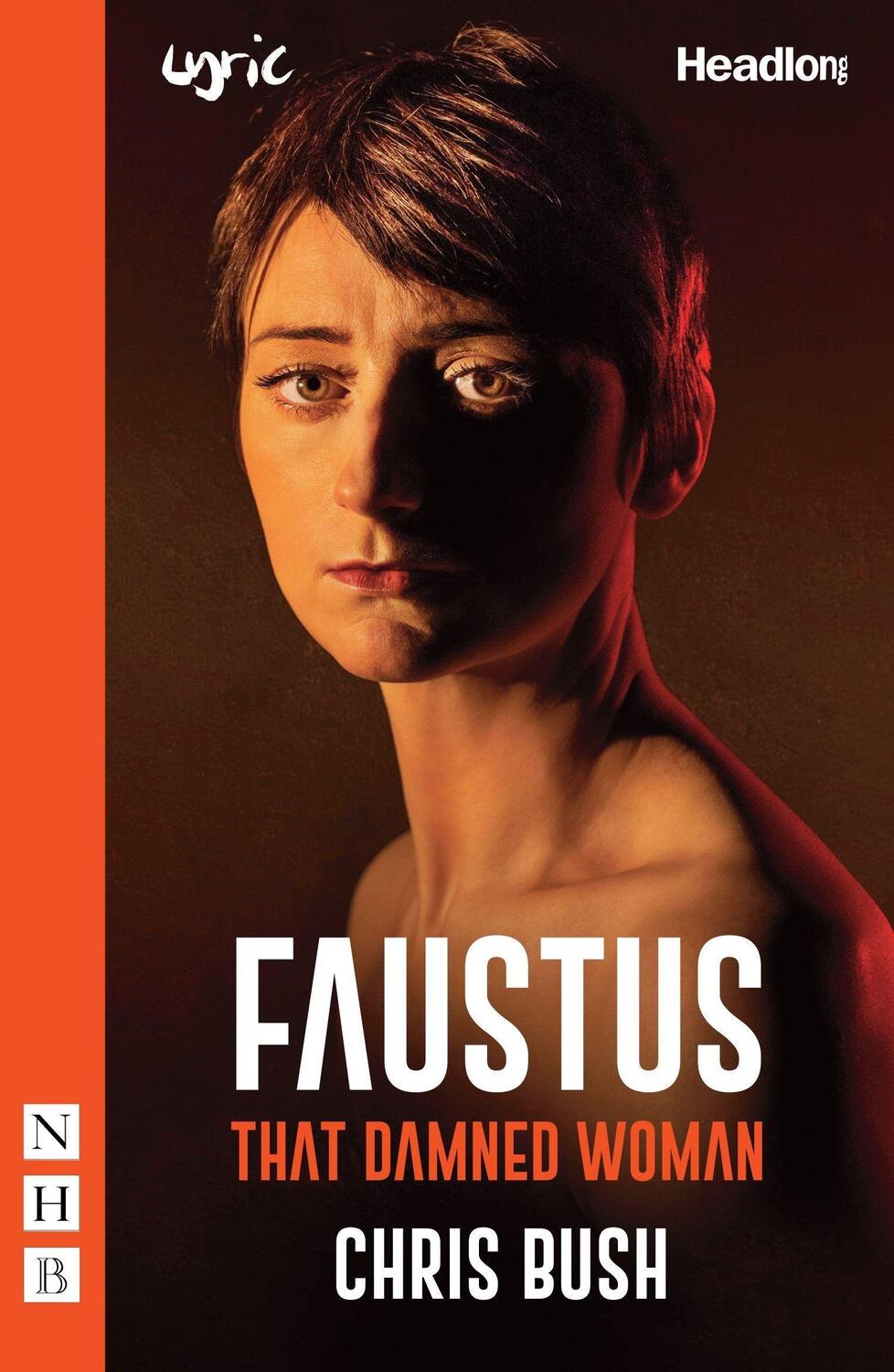 Cover: 9781848429314 | Faustus: That Damned Woman | Chris Bush | Taschenbuch | Englisch