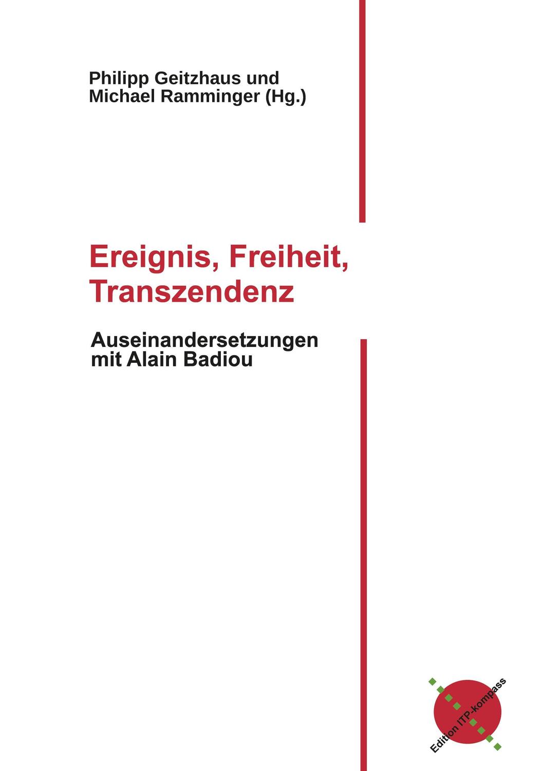 Cover: 9783981984552 | Ereignis, Freiheit, Transzendenz | Michael Ramminger (u. a.) | Buch