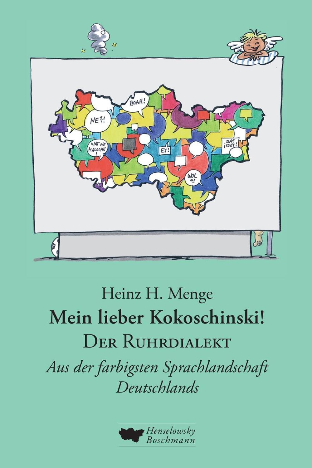 Cover: 9783942094368 | Mein lieber Kokoschinski: Der Ruhrdialekt | Heinz H. Menge | Buch