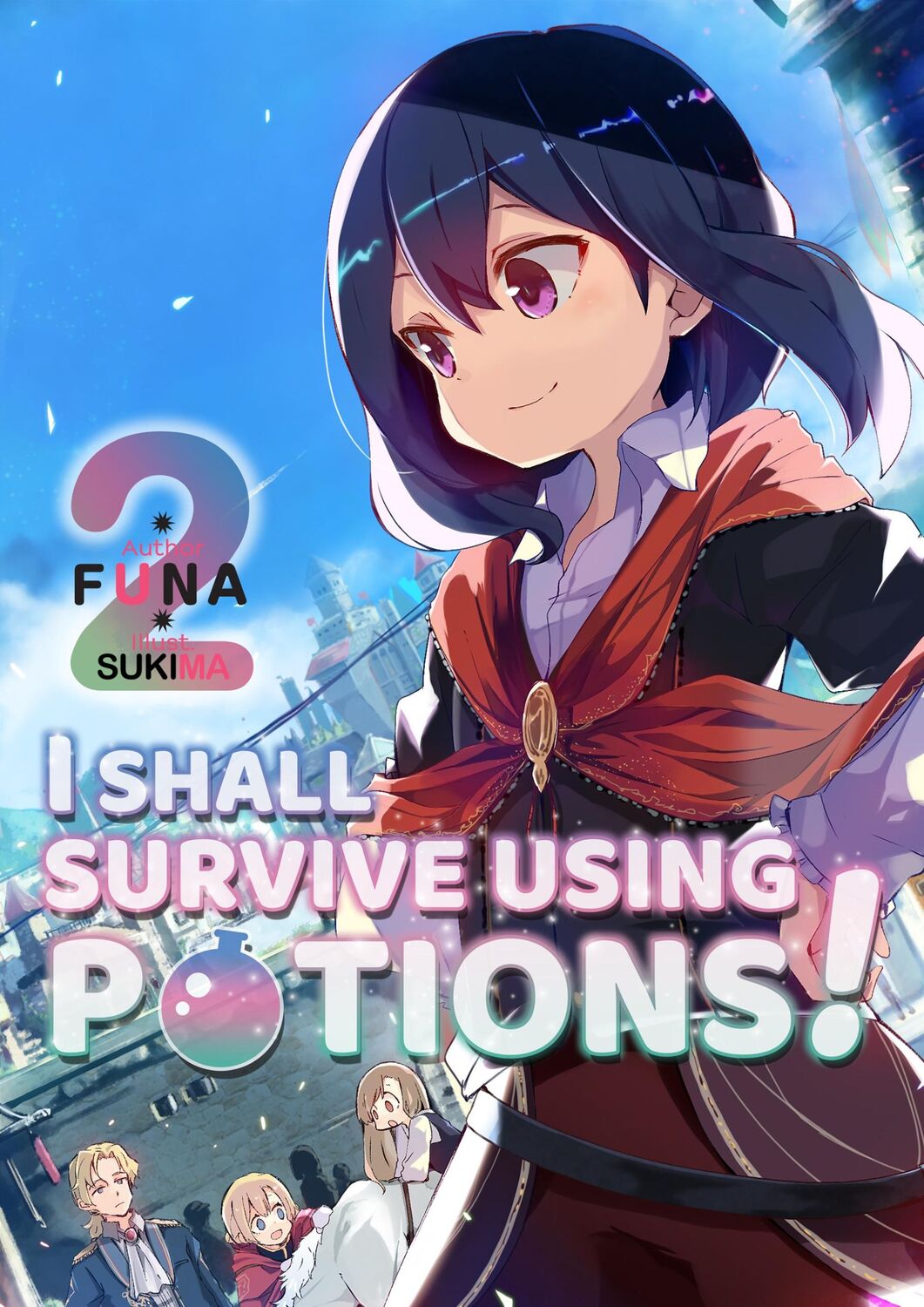 Cover: 9781718371910 | I Shall Survive Using Potions! Volume 2 | Funa | Taschenbuch | 2020