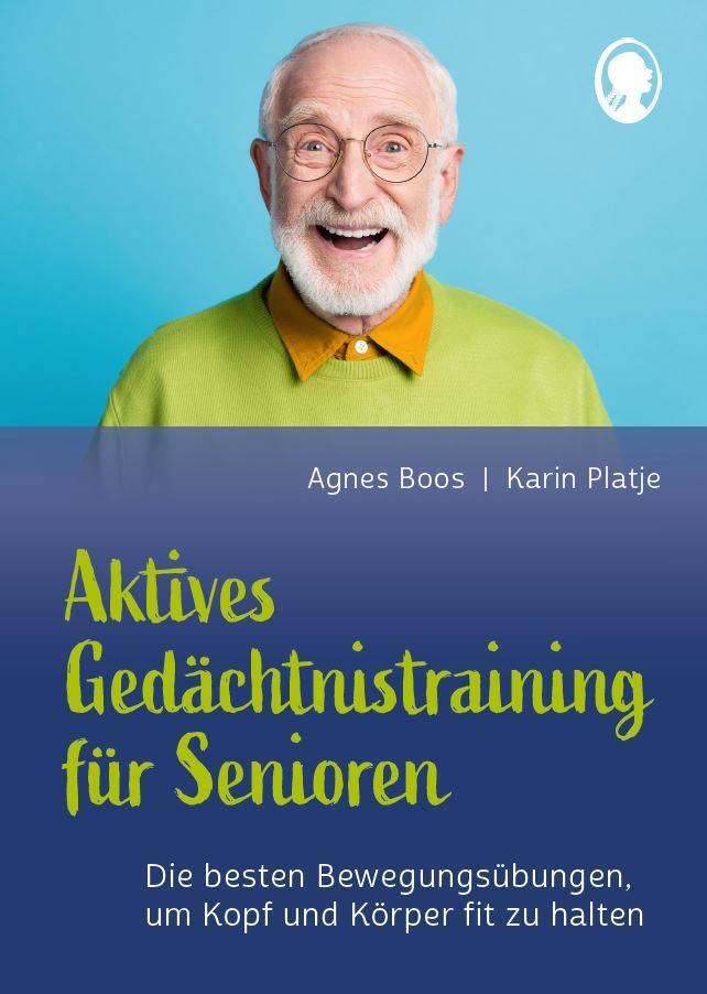 Cover: 9783948106614 | Aktives Gedächtnistraining für Senioren mit Bewegungen. So halten...