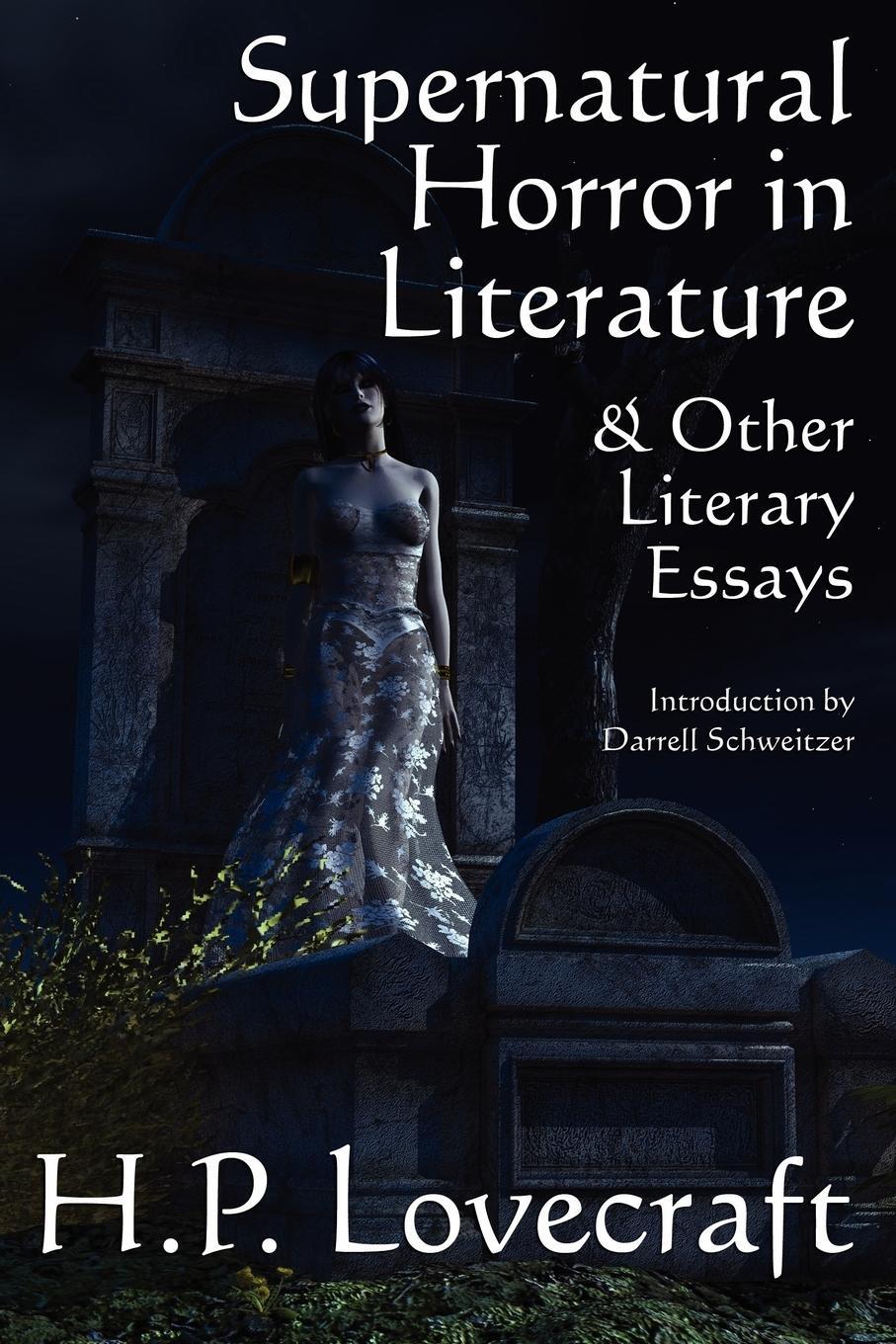 Cover: 9781434430823 | Supernatural Horror in Literature &amp; Other Literary Essays | Lovecraft