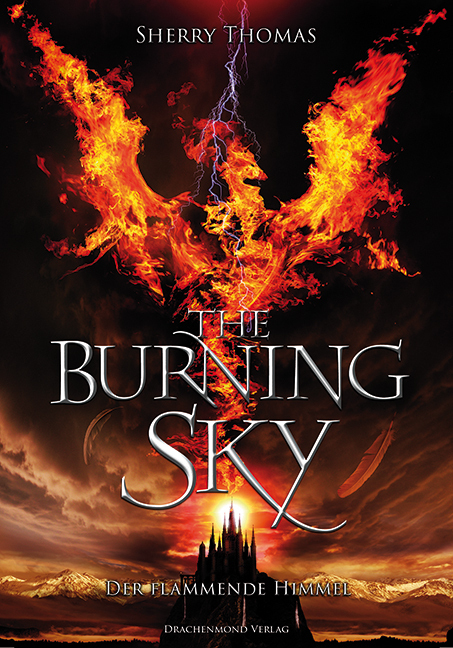 Cover: 9783959912013 | The Burning Sky | Der flammende Himmel | Sherry Thomas | Taschenbuch