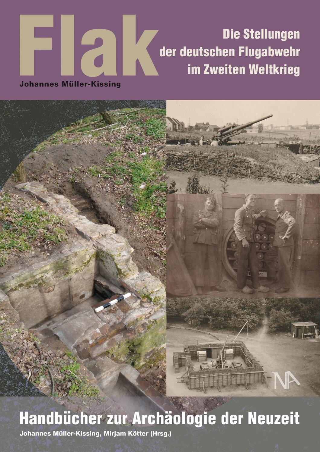Cover: 9783961762316 | Flak | Die Stellungen der deutschen Flugabwehr im Zweiten Weltkrieg