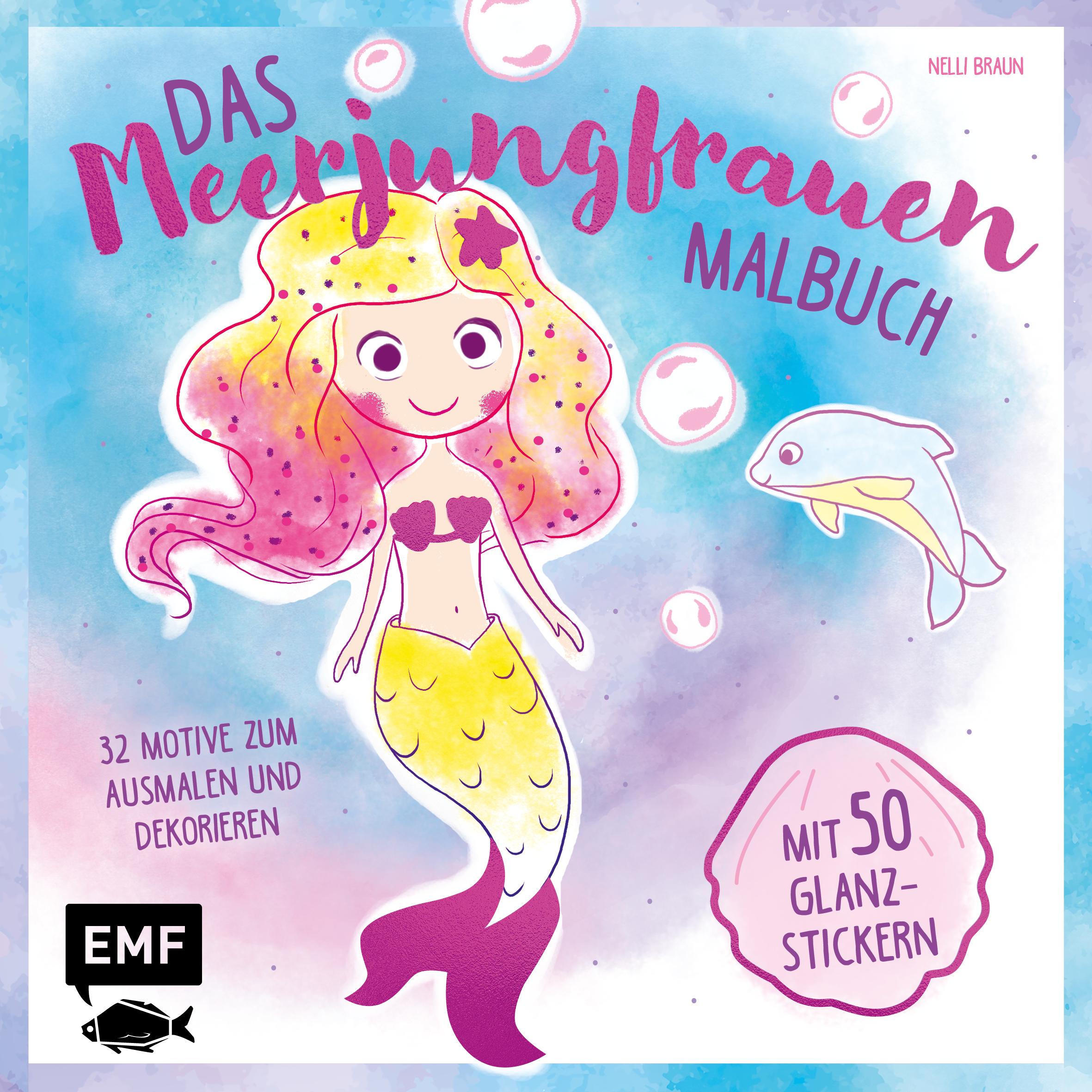 Cover: 9783863559960 | Das Meerjungfrauen-Malbuch mit 50 Glanz-Stickern | Nellie Braun | Buch