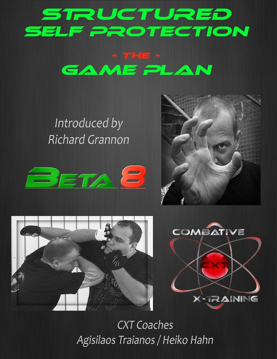 Cover: 9783741265594 | Structured Self Protection The Game Plan | Beta8 CXT | Taschenbuch