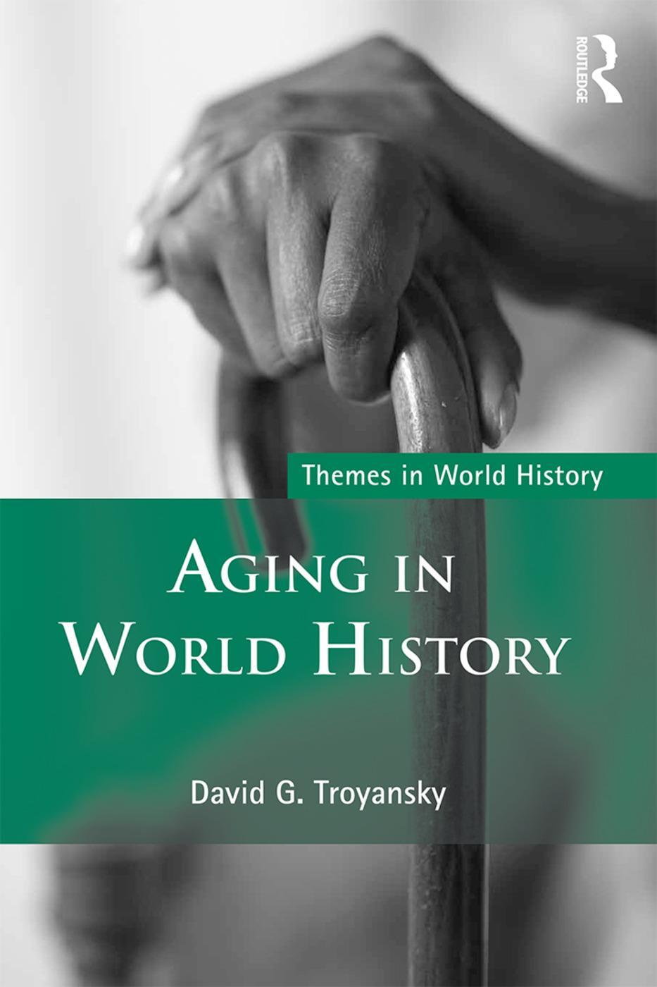 Cover: 9780415779074 | Aging in World History | David G Troyansky | Taschenbuch | Englisch