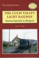 Cover: 9780853616528 | Maggs, C: Culm Valley Light Railway | Tiverton Junction to Hemyock