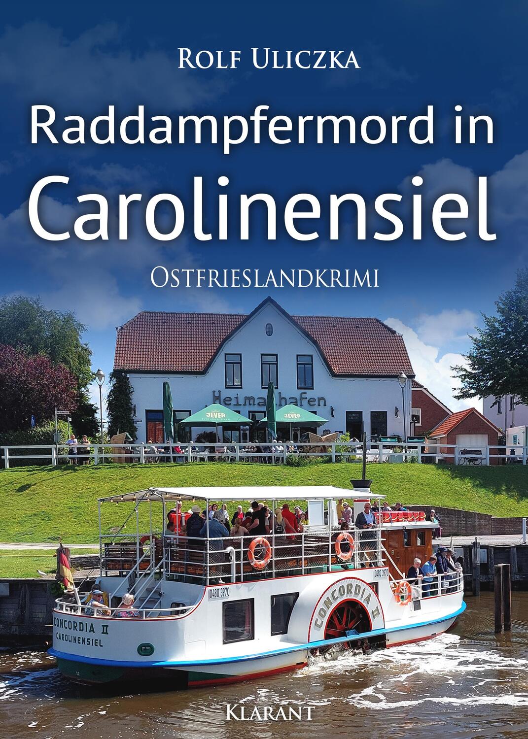 Cover: 9783965868403 | Raddampfermord in Carolinensiel. Ostfrieslandkrimi | Rolf Uliczka