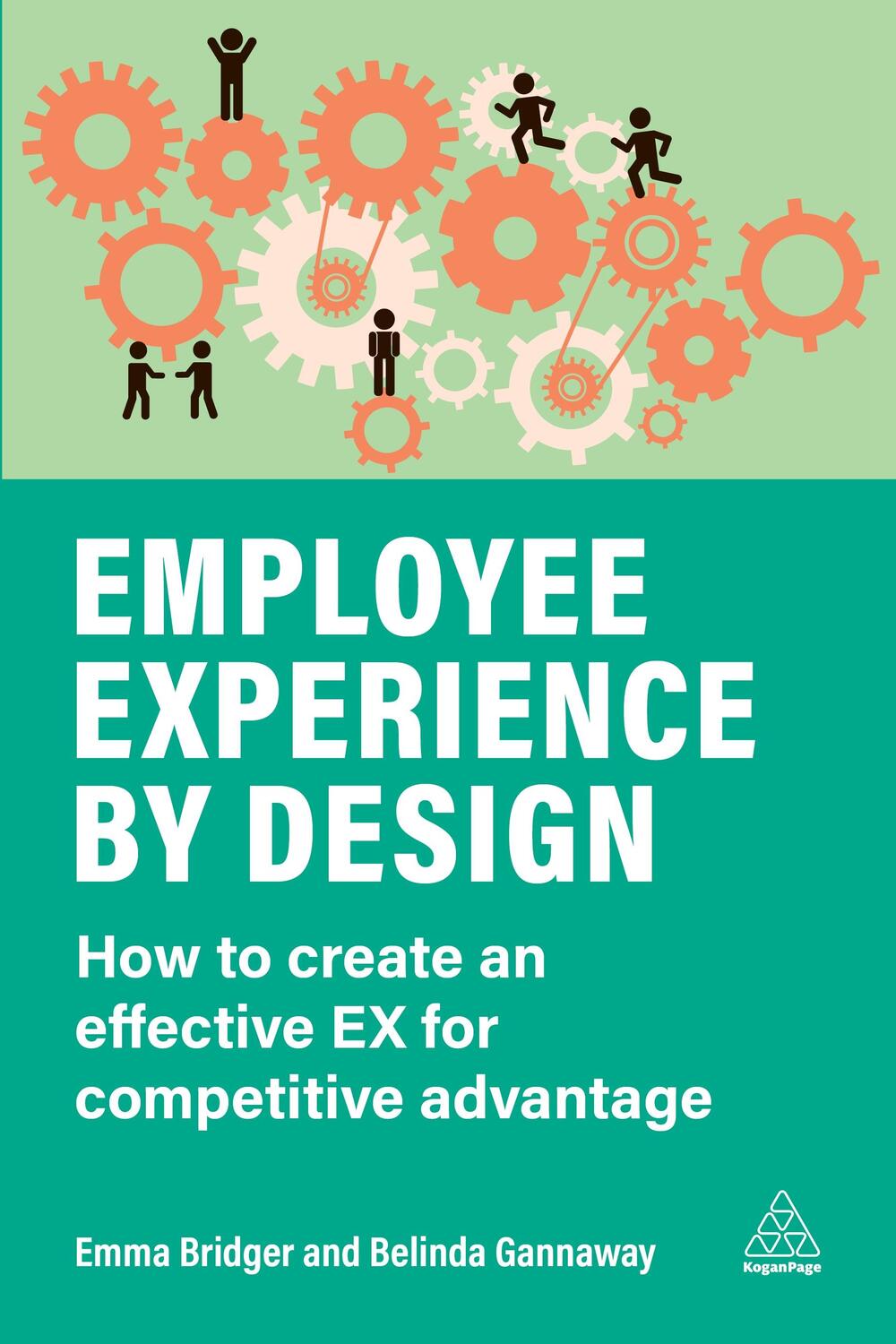 Cover: 9781789667714 | Employee Experience by Design | Emma Bridger (u. a.) | Taschenbuch