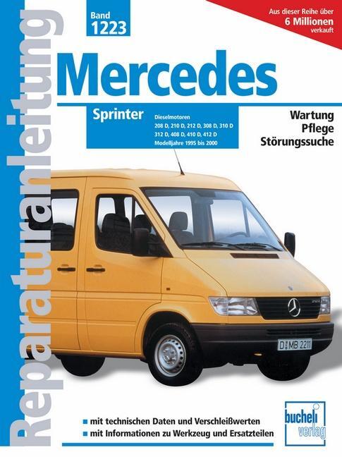 Cover: 9783716819630 | Mercedes Sprinter Dieselmotoren / Modelljahre 1995 bis 2000 | Buch