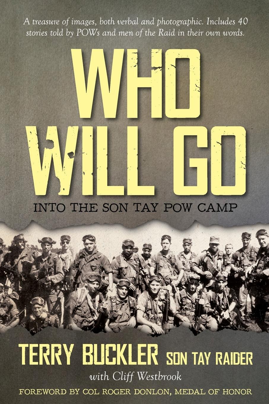 Cover: 9781649901507 | Who Will Go | Into the Son Tay POW Camp | Cliff Westbrook | Buch