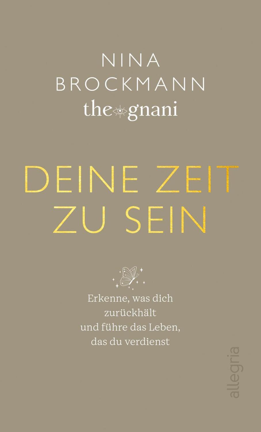 Cover: 9783793424536 | Deine Zeit zu sein | Nina Brockmann | Buch | 240 S. | Deutsch | 2023