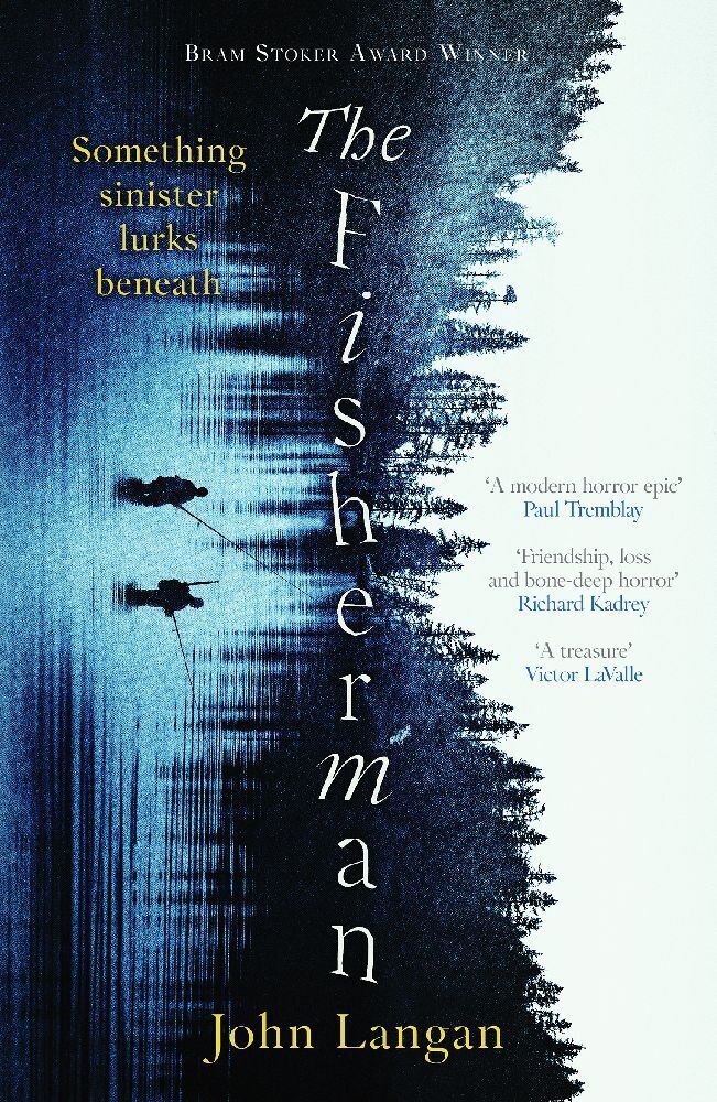 Cover: 9781804366493 | The Fisherman | A chilling supernatural horror epic | John Langan