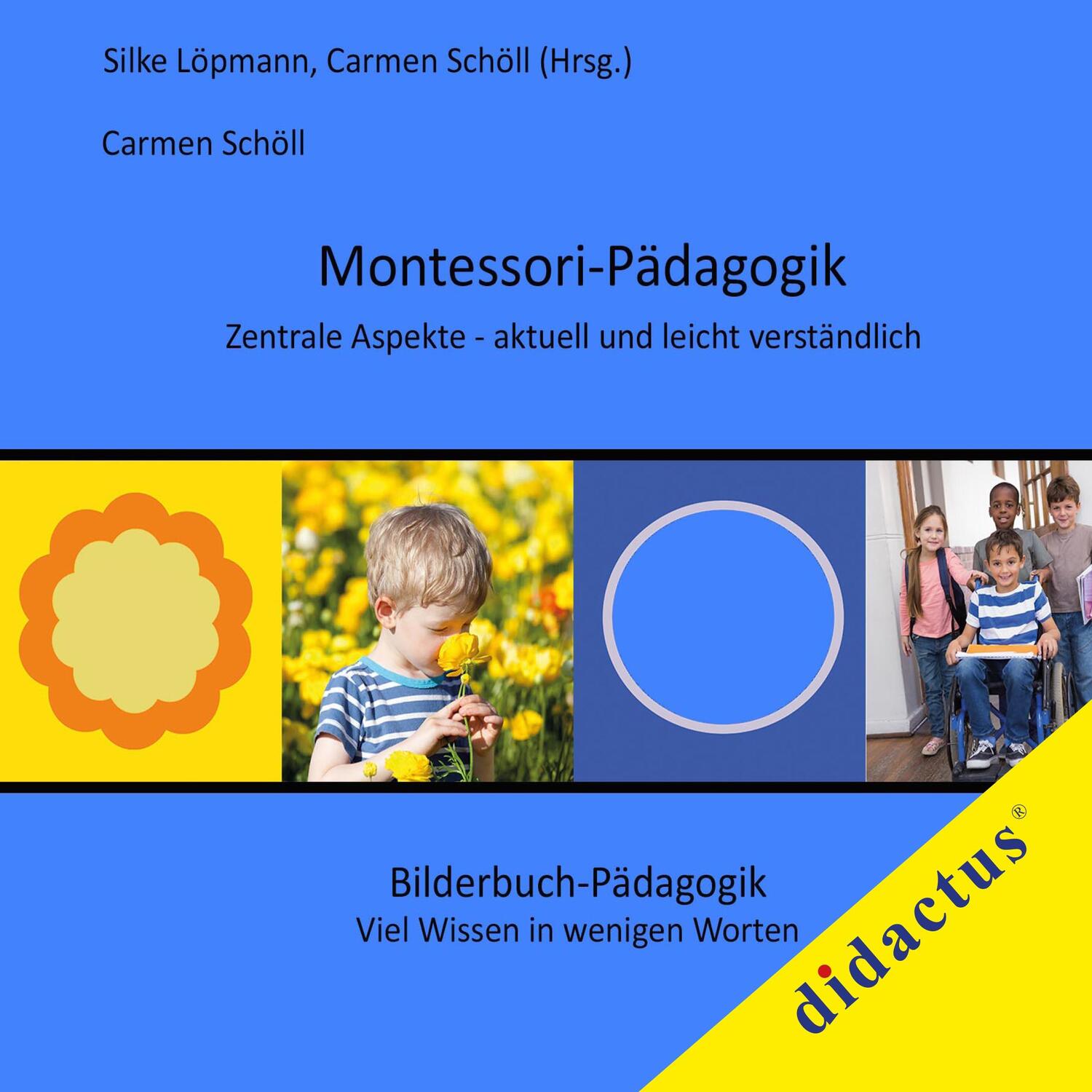 Cover: 9783941567382 | Montessori-Pädagogik. Zentrale Aspekte - aktuell und leicht...